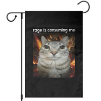 Rage Is Consuming Me Cat Garden Flag Funny Weird Humor Silly Cat Meme - Wonder Print Shop