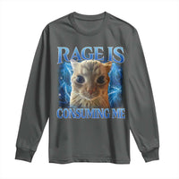 Rage Is Consuming Me Cat Meme Long Sleeve Shirt Funny Weird Humor Cat Face Bootleg - Wonder Print Shop