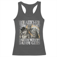 Funny Alpha Wolf Meme Racerback Tank Top Whatever Daddy Wants Daddy Gets Cringe Humor - Wonder Print Shop