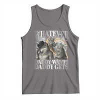 Funny Alpha Wolf Meme Tank Top Whatever Daddy Wants Daddy Gets Cringe Humor - Wonder Print Shop