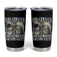 Funny Alpha Wolf Meme Tumbler Cup Whatever Daddy Wants Daddy Gets Cringe Humor - Wonder Print Shop