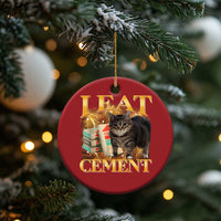 I Eat Cement Cat Meme Christmas Ornament Funny Internet Memes Bootleg Cursed Cat Lovers - Wonder Print Shop