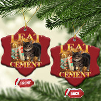 I Eat Cement Cat Meme Christmas Ornament Funny Internet Memes Bootleg Cursed Cat Lovers - Wonder Print Shop