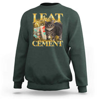 I Eat Cement Cat Meme Sweatshirt Funny Internet Memes Bootleg Cursed Cat Lovers - Wonder Print Shop