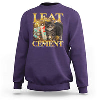 I Eat Cement Cat Meme Sweatshirt Funny Internet Memes Bootleg Cursed Cat Lovers - Wonder Print Shop