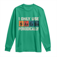Sarcasm Periodic Table Long Sleeve Shirt Element Weird Science Joke Gift - Wonder Print Shop