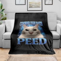 Meme Cat Throw Blanket Funny Weird Humor Consider Your Pants Peed - Wonder Print Shop