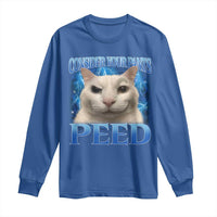Meme Cat Long Sleeve Shirt Funny Weird Humor Consider Your Pants Peed - Wonder Print Shop