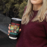 You Big Dummy Sanford Tumbler Cup Funny 90s Meme - Wonder Print Shop