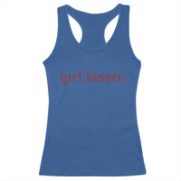 Girl Kisser Racerback Tank Top Funny Lesbian Pride - Wonder Print Shop