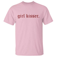 Girl Kisser T Shirt Funny Lesbian Pride - Wonder Print Shop