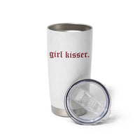 Girl Kisser Tumbler Cup Funny Lesbian Pride - Wonder Print Shop