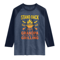 Grandpa Is Grilling Raglan Shirt Funny Fathers Day BBQ