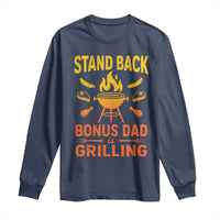 Funny Grilling Bonus Dad Long Sleeve Shirt BBQ Stepdad Grill Masters Sarcastic