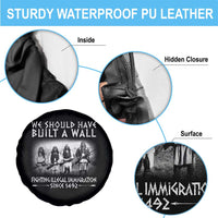 Vintage Native American Spare Tire Cover We Should Have Built A Wall - Wonder Print Shop