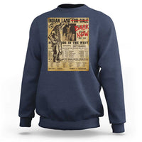 Native American Sweatshirt Indian Land For Back Now