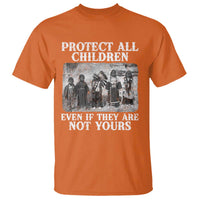 Native American Every Child T Shirt Protect All Children Even If They Are Not Yours - Wonder Print Shop