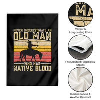 Funny Native American Garden Flag Never Underestimate An Old Man Native American - Wonder Print Shop