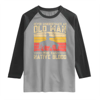 Funny Native American Raglan Shirt Never Underestimate An Old Man Native American - Wonder Print Shop