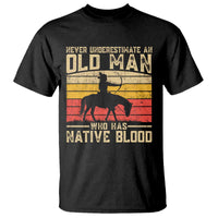 Funny Native American T Shirt Never Underestimate An Old Man Native American - Wonder Print Shop
