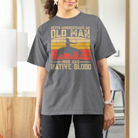 Funny Native American T Shirt For Women Never Underestimate An Old Man Native American - Wonder Print Shop