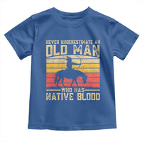 Funny Native American Toddler T Shirt Never Underestimate An Old Man Native American - Wonder Print Shop