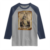 Red Cloud Raglan Shirt Oglala Lakota Sioux Native American Chief Warrior History - Wonder Print Shop