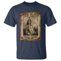 Red Cloud T Shirt Oglala Lakota Sioux Native American Chief Warrior History - Wonder Print Shop