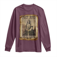 Crazy Horse Long Sleeve Shirt Legendary Oglala Sioux Lakota Leader Native American Indian - Wonder Print Shop