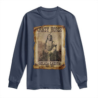 Crazy Horse Long Sleeve Shirt Legendary Oglala Sioux Lakota Leader Native American Indian - Wonder Print Shop