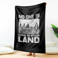 No One Is Illegal On Stolen Land Throw Blanket Native Tribe Indigenous People - Wonder Print Shop
