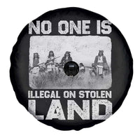 No One Is Illegal On Stolen Land Spare Tire Cover Native Tribe Indigenous People - Wonder Print Shop