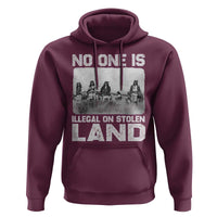 No One Is Illegal On Stolen Land Hoodie Native Tribe Indigenous People - Wonder Print Shop