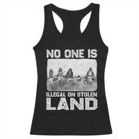 No One Is Illegal On Stolen Land Racerback Tank Top Native Tribe Indigenous People - Wonder Print Shop