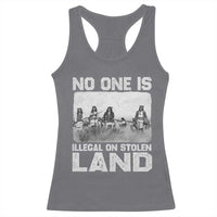 No One Is Illegal On Stolen Land Racerback Tank Top Native Tribe Indigenous People - Wonder Print Shop
