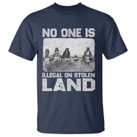 No One Is Illegal On Stolen Land T Shirt Native Tribe Indigenous People - Wonder Print Shop