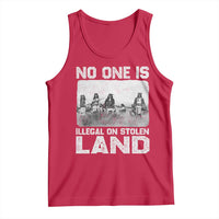 No One Is Illegal On Stolen Land Tank Top Native Tribe Indigenous People - Wonder Print Shop