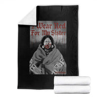 Stop MMIW Throw Blanket I Wear Red For My Sister Native American - Wonder Print Shop