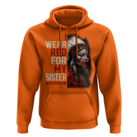 MMIW Hoodie I Wear Red For My Sister Native American Stop MMIW - Wonder Print Shop