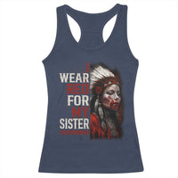 MMIW Racerback Tank Top I Wear Red For My Sister Native American Stop MMIW - Wonder Print Shop