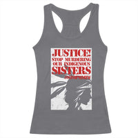 MMIW Awareness Racerback Tank Top Justice Stop Murdering Our Indigenous Sisters