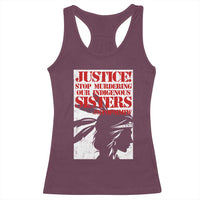 MMIW Awareness Racerback Tank Top Justice Stop Murdering Our Indigenous Sisters