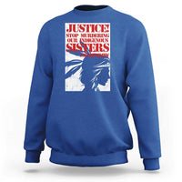 MMIW Awareness Sweatshirt Justice Stop Murdering Our Indigenous Sisters