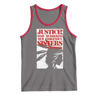 MMIW Awareness Tank Top Justice Stop Murdering Our Indigenous Sisters