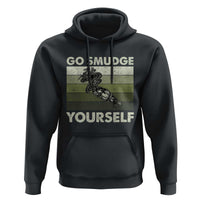 Go Smudge Yourself Hoodie Funny Sage Bundle Smudging Feather - Wonder Print Shop