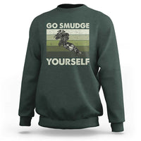 Go Smudge Yourself Sweatshirt Funny Sage Bundle Smudging Feather - Wonder Print Shop