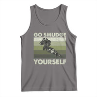 Go Smudge Yourself Tank Top Funny Sage Bundle Smudging Feather - Wonder Print Shop