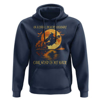 Funny Witch Hoodie On A Dark Desert Highway Cool Wind In My Hair - Wonder Print Shop