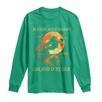 Funny Witch Long Sleeve Shirt On A Dark Desert Highway Cool Wind In My Hair - Wonder Print Shop
