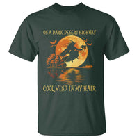 Funny Witch T Shirt On A Dark Desert Highway Cool Wind In My Hair - Wonder Print Shop